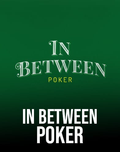 In Between Poker